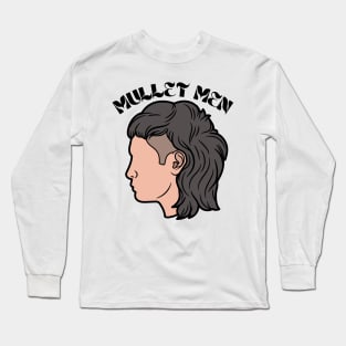 Mullet Men Long Sleeve T-Shirt